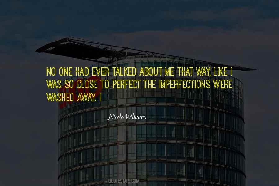 Perfect In Imperfections Quotes #1468211