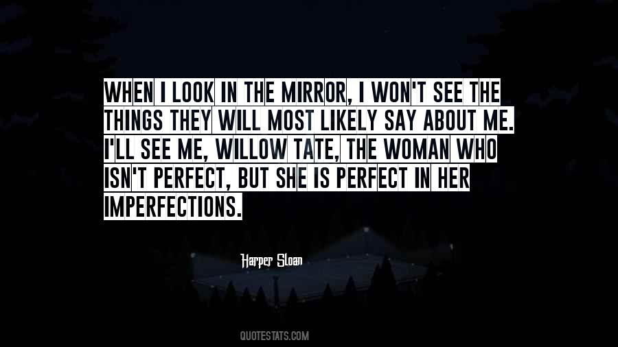 Perfect In Imperfections Quotes #1724510