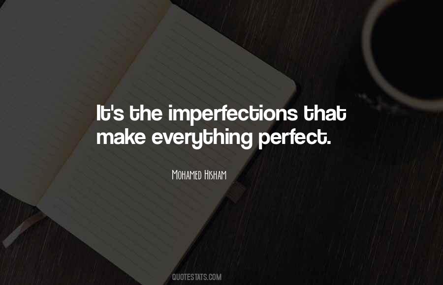Perfect In Imperfections Quotes #826780