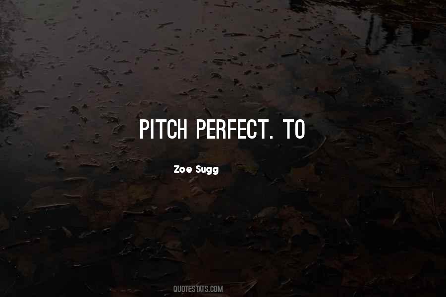 Perfect Pitch Quotes #1135448