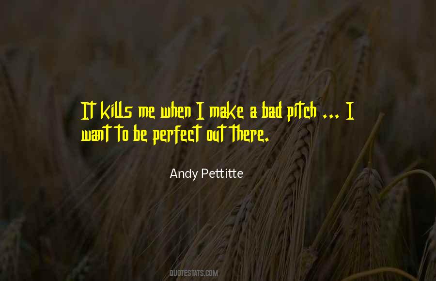 Perfect Pitch Quotes #1424745