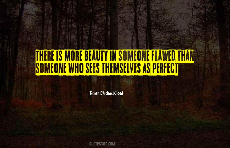Perfect Sight Quotes #1131142