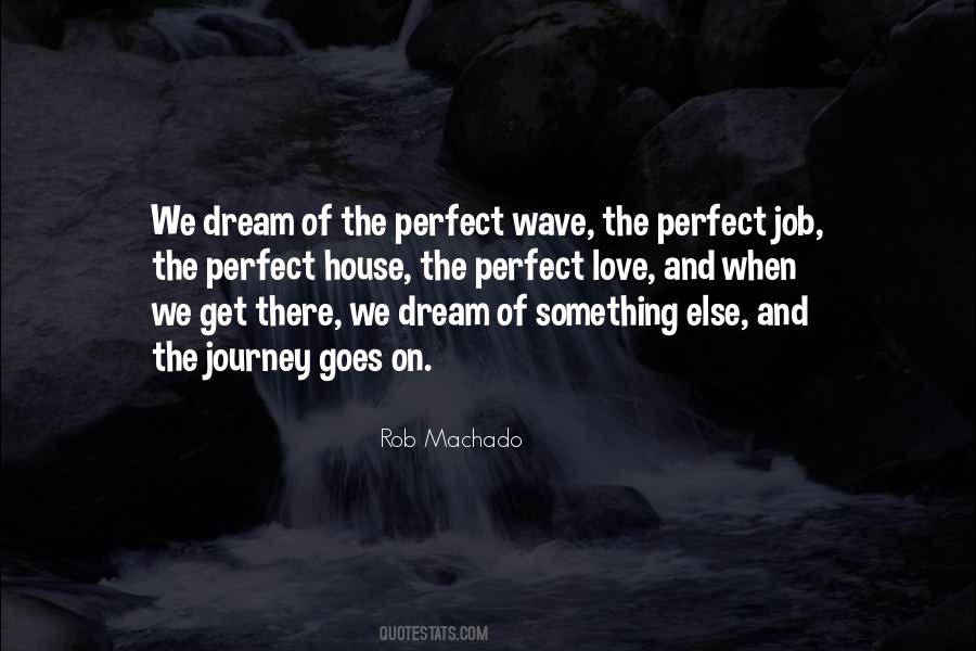 Perfect Wave Quotes #525653