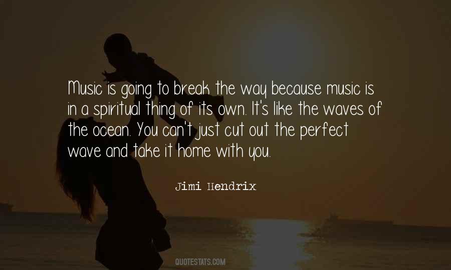 Perfect Wave Quotes #940477