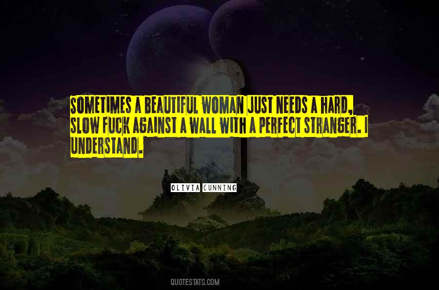 Perfect Woman For Me Quotes #178825