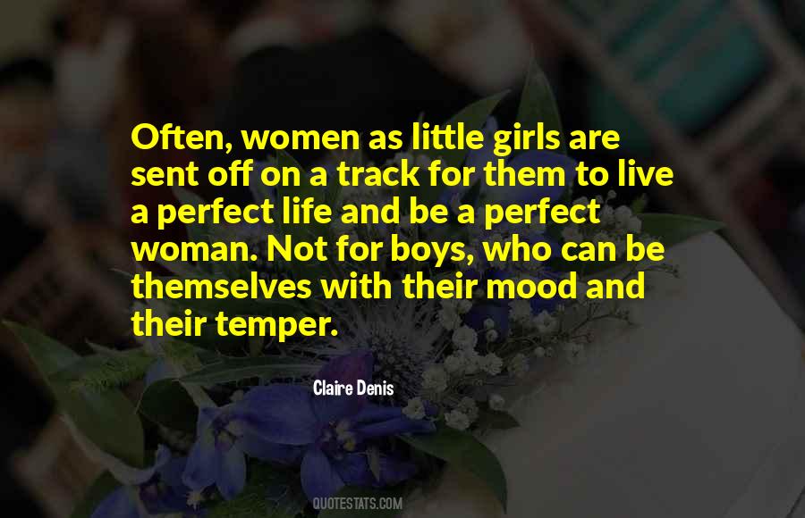 Perfect Woman For Me Quotes #374965