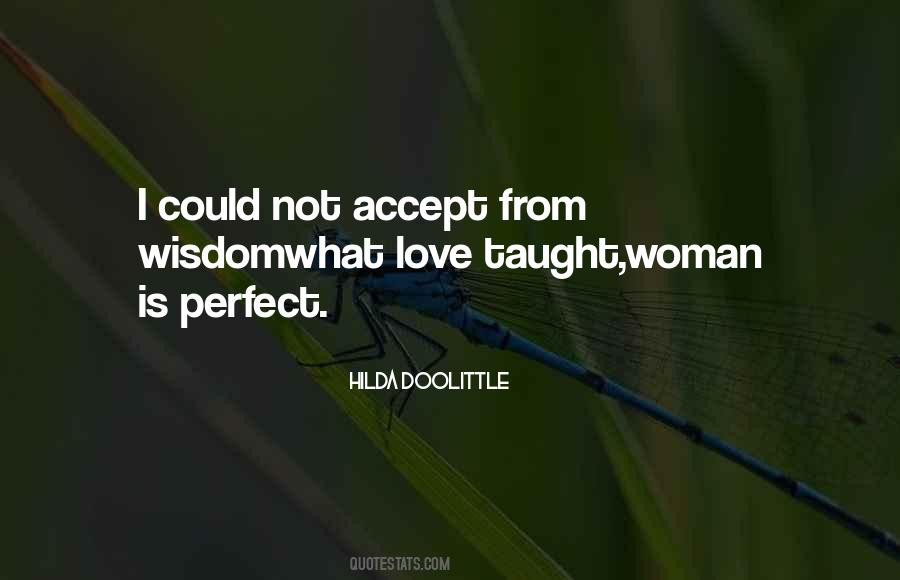 Perfect Woman For Me Quotes #450514