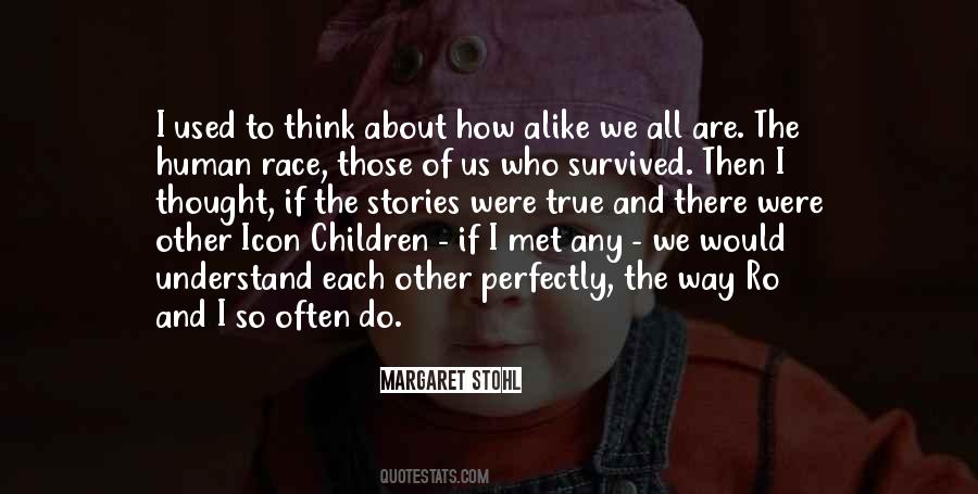 Perfectly Human Quotes #1409444