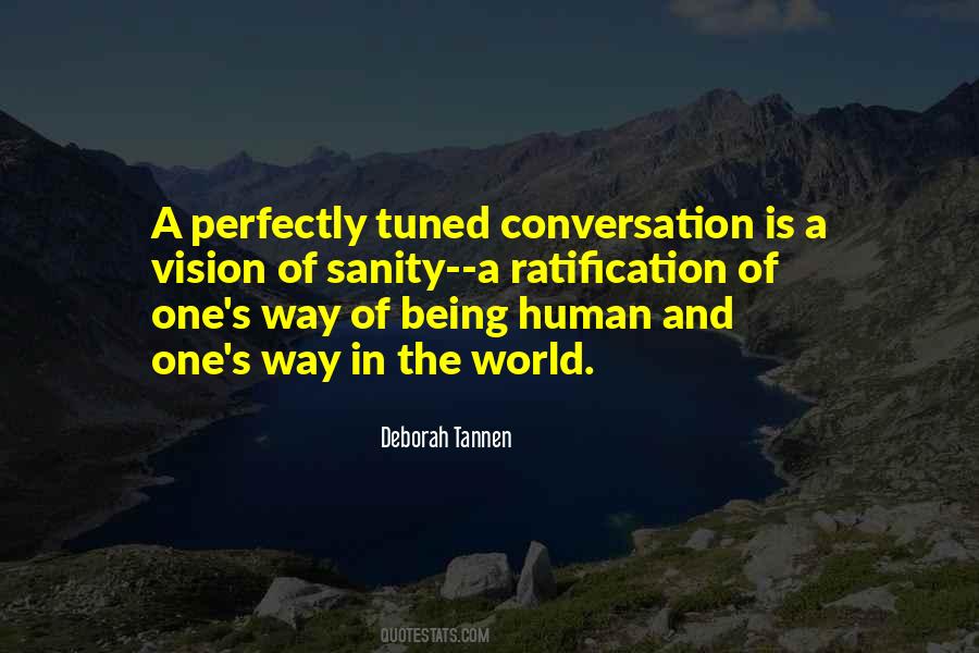 Perfectly Human Quotes #1737937