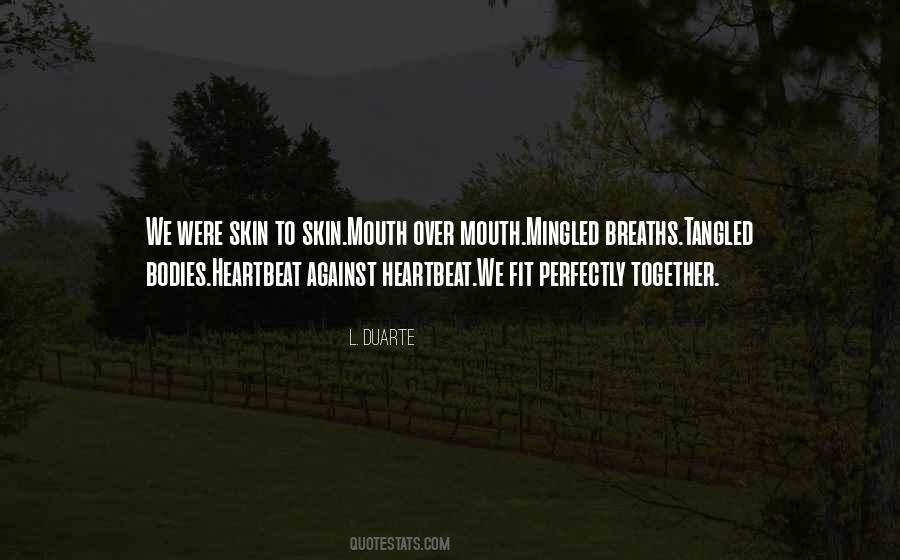 Perfectly Together Quotes #1336310