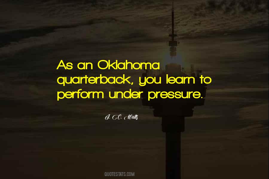 Perform Under Pressure Quotes #1252686