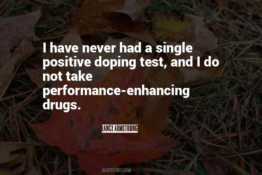 Performance Enhancing Quotes #1133105