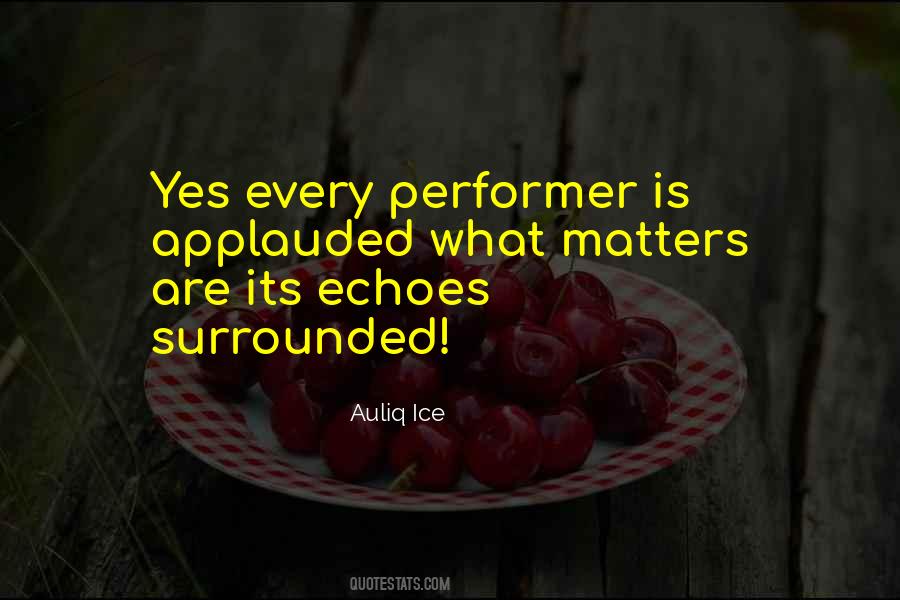 Performer Quotes #1363875