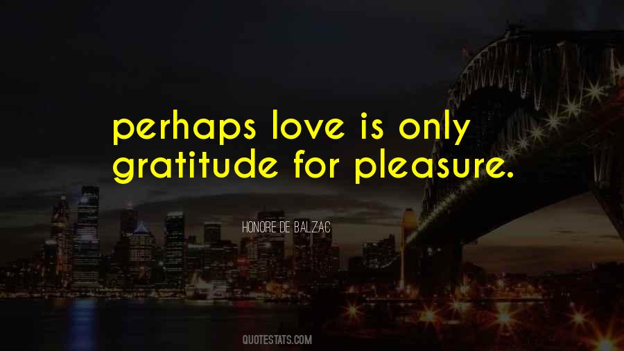 Perhaps Love Quotes #1838412