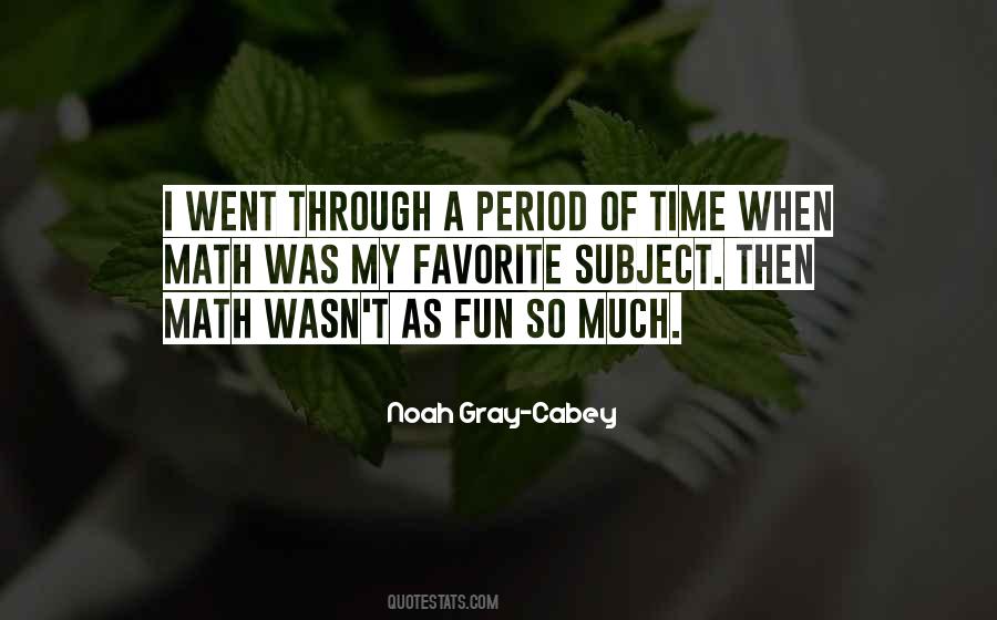 Period Then Quotes #336700