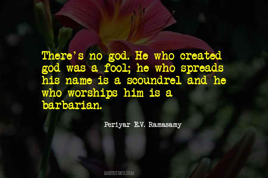 Periyar Ramasamy Quotes #1348884