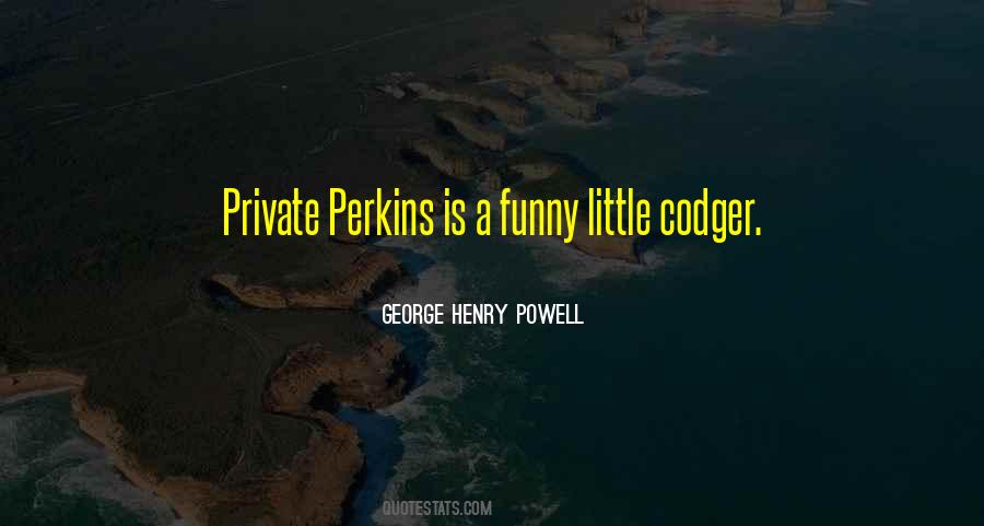 Perkins Quotes #947181