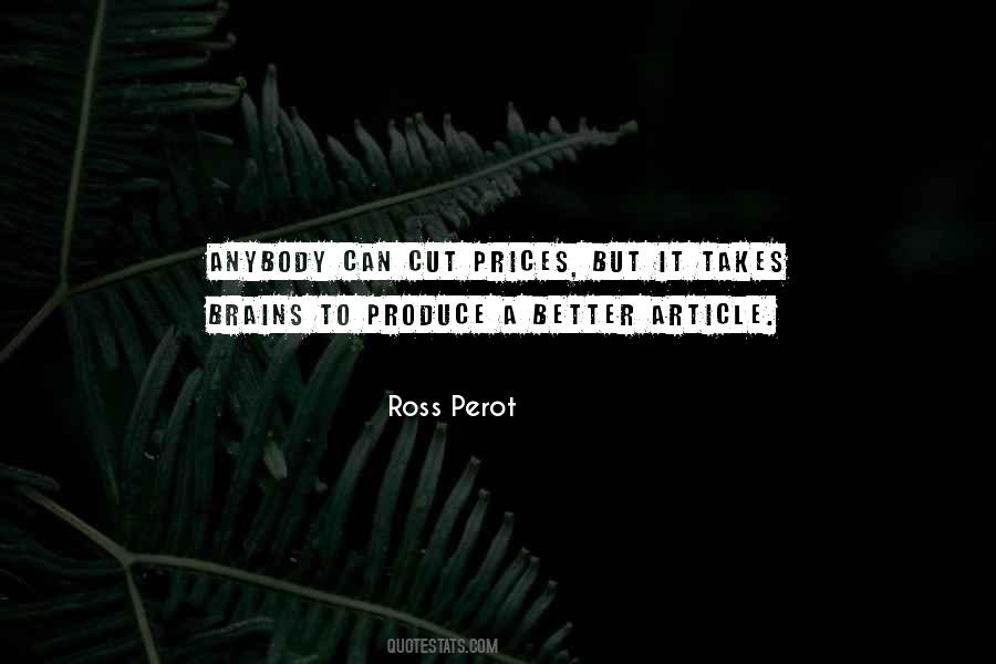 Perot Quotes #1063316