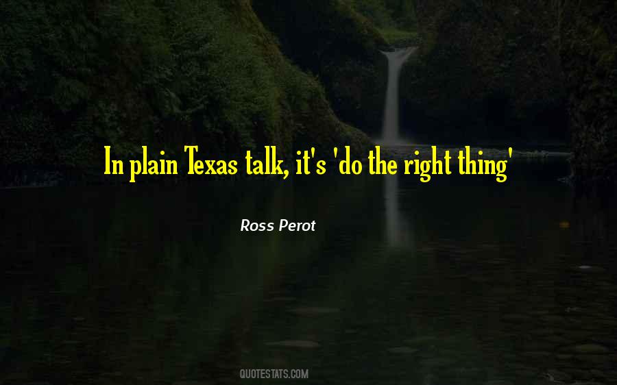 Perot Quotes #1464979