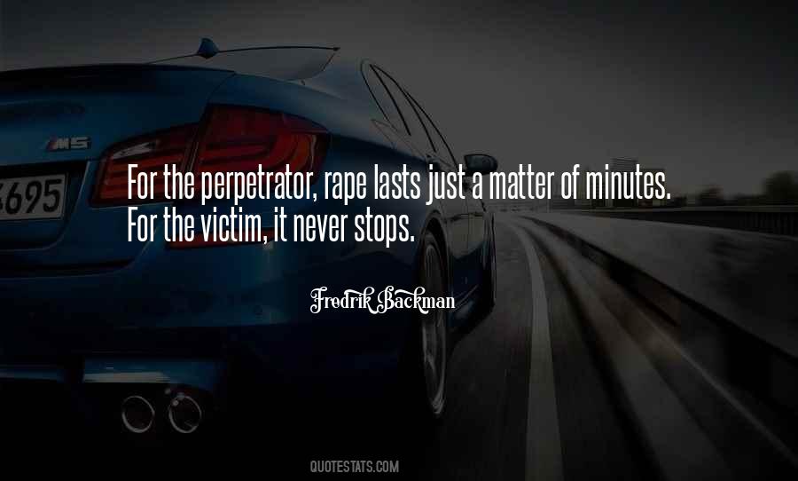 Perpetrator Quotes #213104