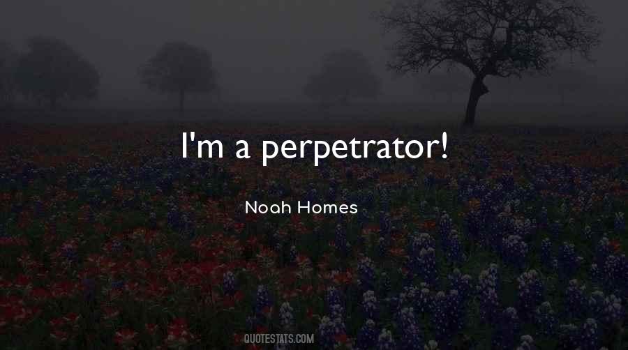 Perpetrator Quotes #638748