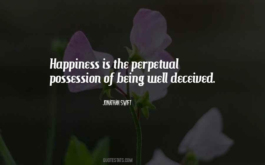 Perpetual Happiness Quotes #1636241