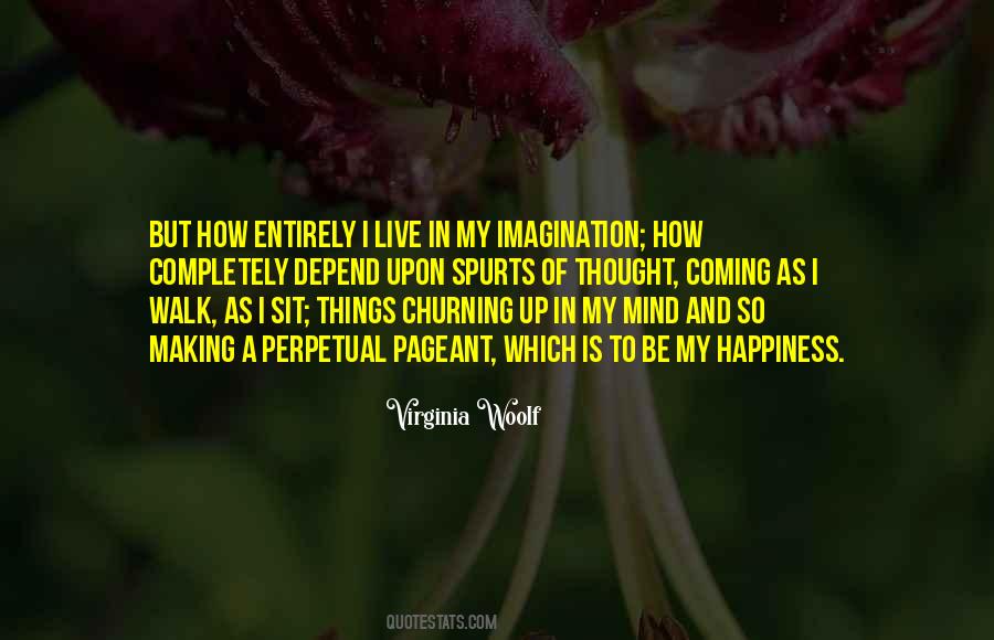 Perpetual Happiness Quotes #972360