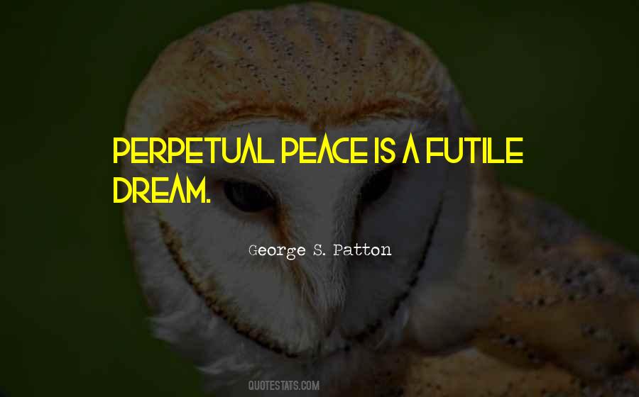 Perpetual Peace Quotes #88326