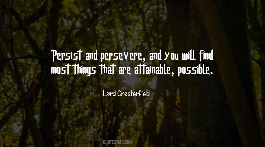 Persist And Persevere Quotes #1786477
