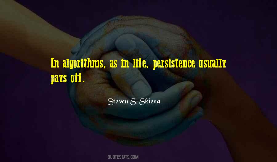 Persistence Pays Quotes #1796128