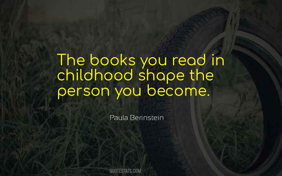 Person You Become Quotes #1030760