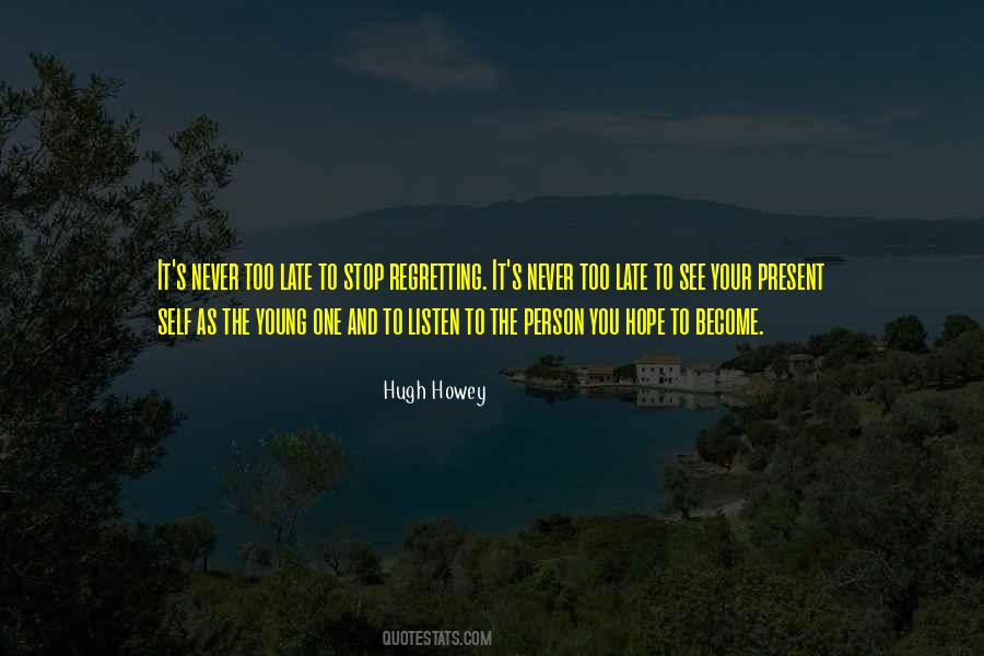 Person You Become Quotes #117156
