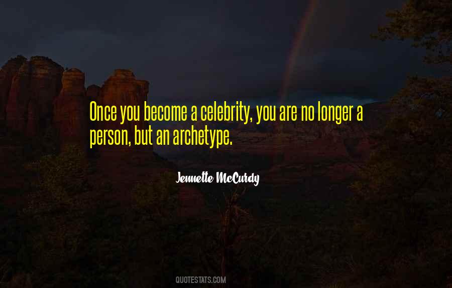 Person You Become Quotes #213240