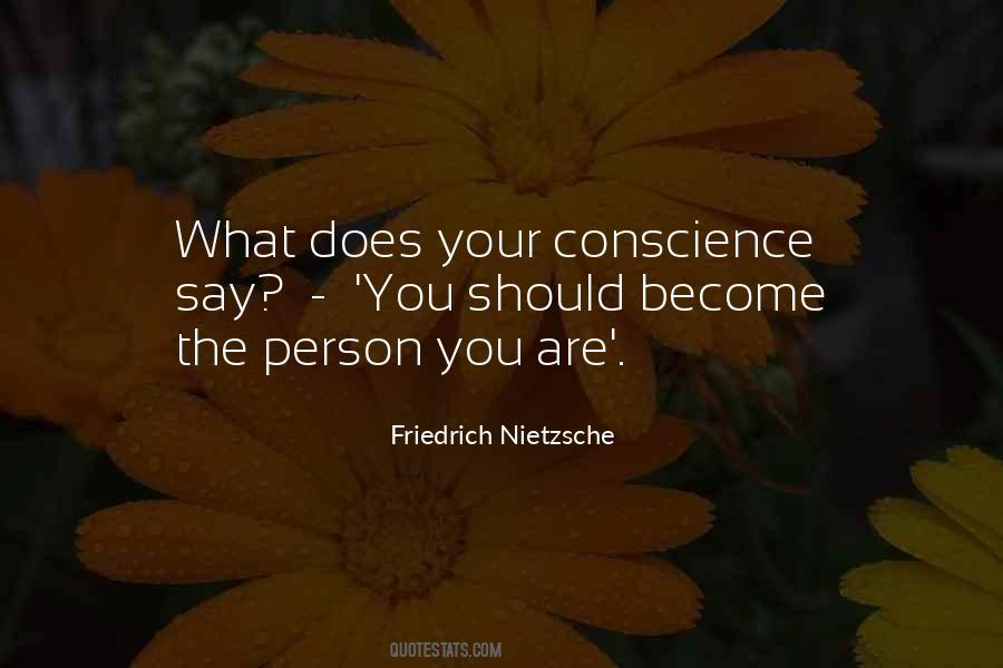 Person You Become Quotes #279415