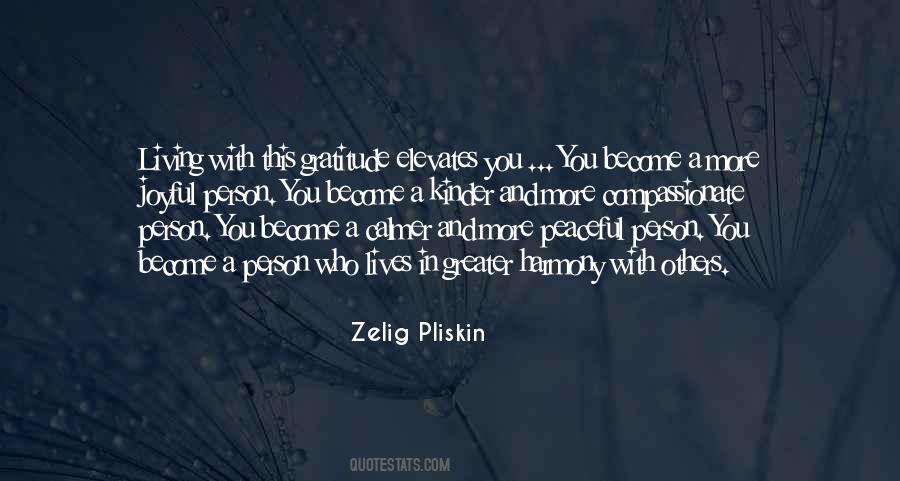 Person You Become Quotes #520899