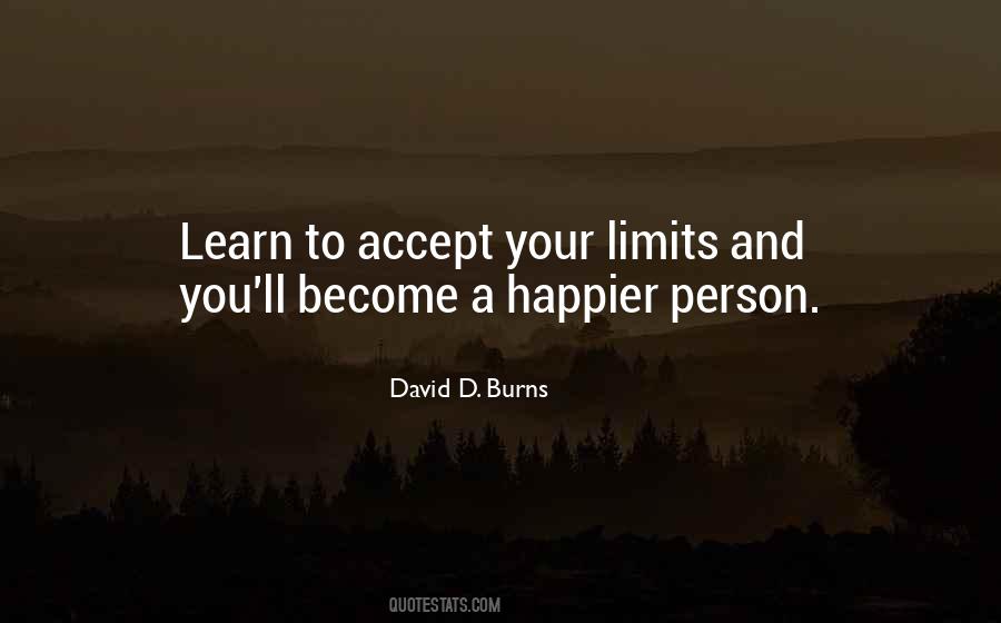 Person You Become Quotes #89787