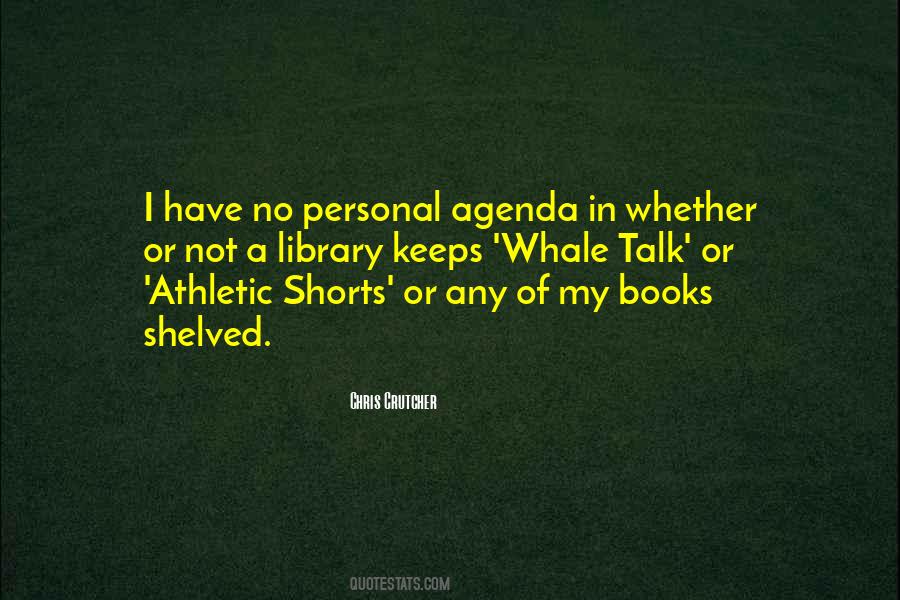 Personal Agenda Quotes #852188