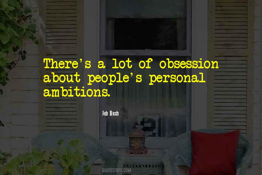 Personal Ambitions Quotes #522229