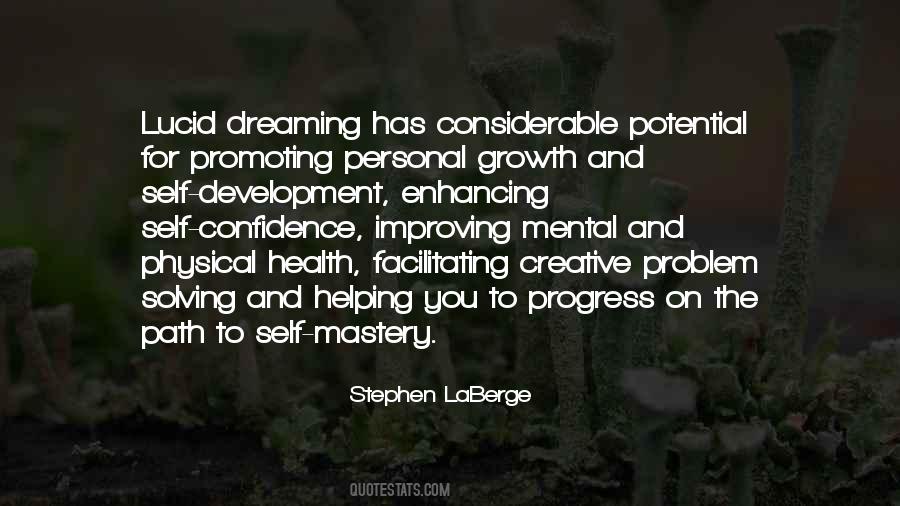 Personal Growth Self Development Quotes #703956