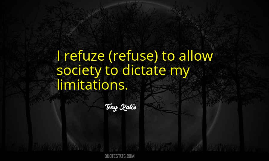 Personal Limitations Quotes #917468