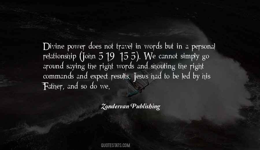Personal Relationship With Jesus Quotes #1257873