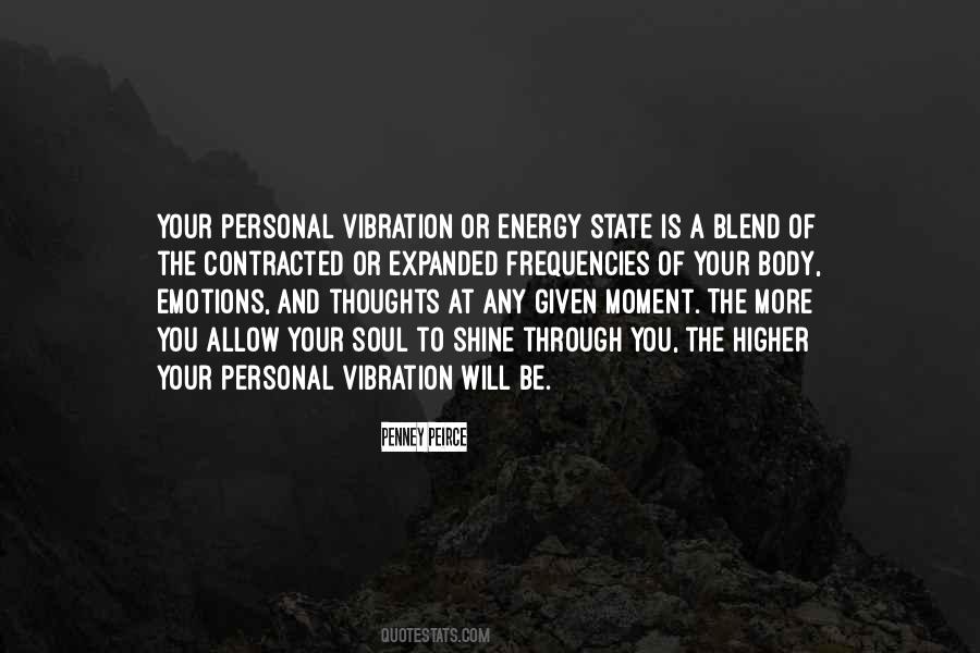 Personal Vibration Quotes #435136