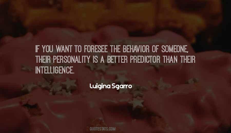 Personality And Intelligence Quotes #1628295