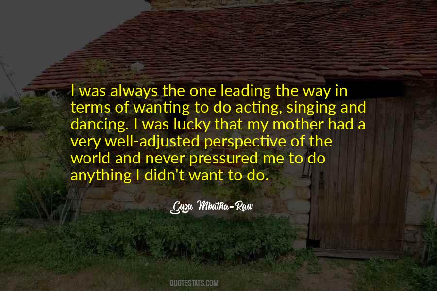 Perspective Of The World Quotes #499574