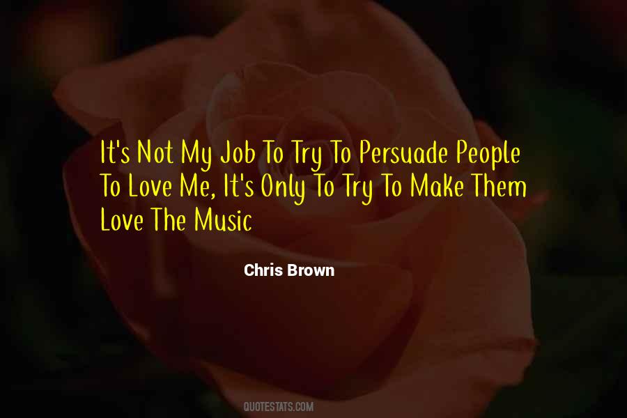 Persuade Me Quotes #358626