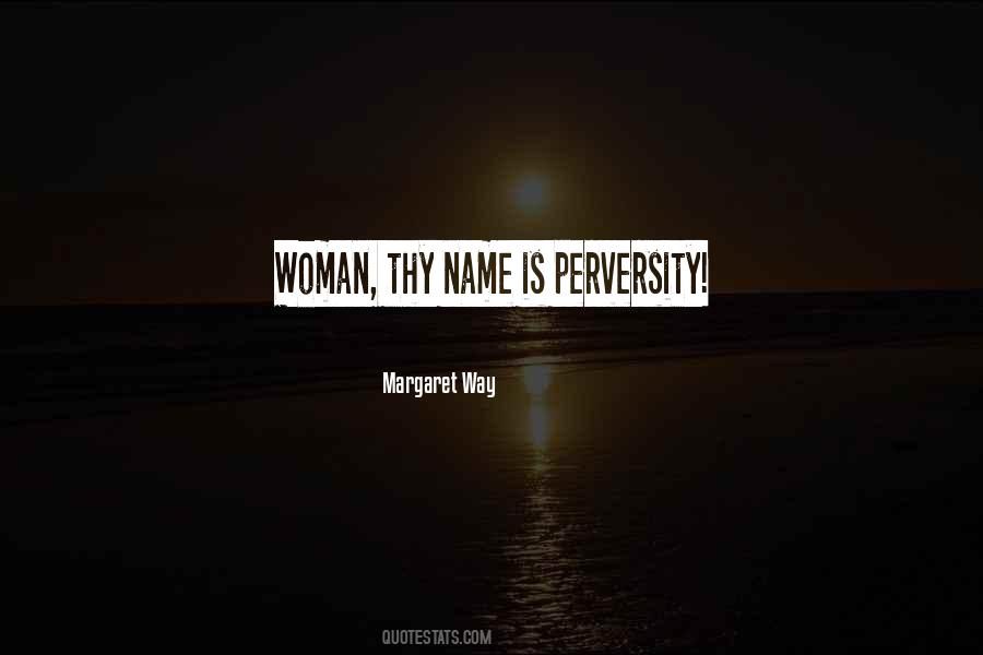 Perversity Quotes #1159919