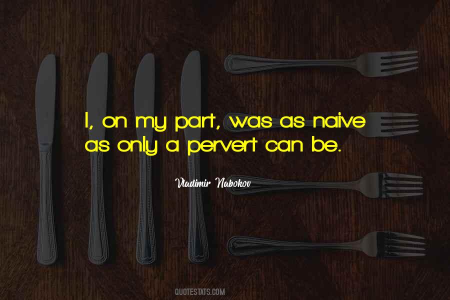 Pervert Quotes #786490