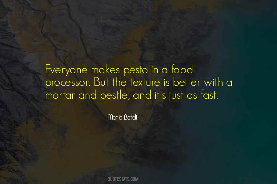 Pestle Quotes #672421