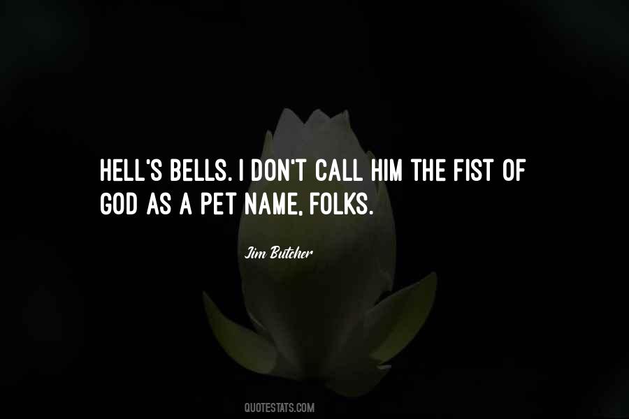 Pet Name Quotes #1851504