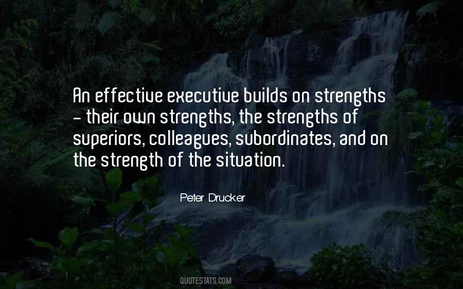 Peter Drucker Strengths Quotes #1062536